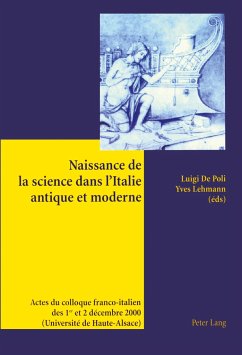 Naissance de la science dans l¿Italie antique et moderne