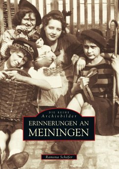 Erinnerungen an Meiningen - Schäfer, Ramona