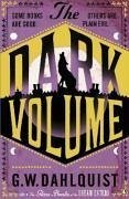 The Dark Volume - Dahlquist, G. W.