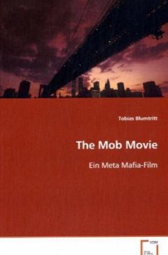 The Mob Movie - Blumtritt, Tobias