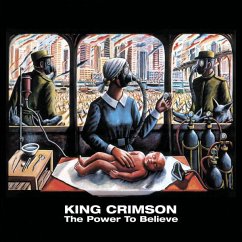 The Power To Believe - King Crimson