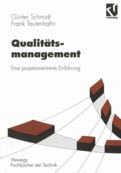 Qualitätsmanagement - Schmidt, Günter; Tautenhahn, Frank