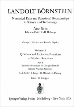 Excitation Functions for Charged-Particle Induced Nuclear Reactions / Anregungsfunktionen für Kernreaktionen mit geladen / Landolt-Börnstein, Numerical Data and Functional Relationships in Science and Technology Vol.5b - Keller, K. A.;Lange, J.;Münzel, H.