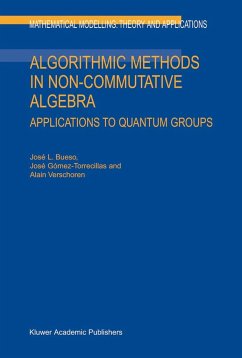 Algorithmic Methods in Non-Commutative Algebra - Bueso, J. L.;Gómez-Torrecillas, José;Verschoren, A.
