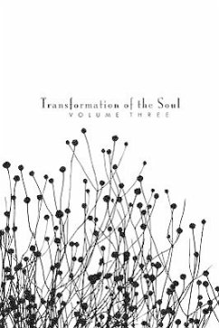 Transformation of the Soul: Volume III - Blumenthal, David