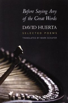 Before Saying Any of the Great Words - Huerta, David