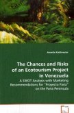 The Chances and Risks of an Ecotourism Project inVenezuela