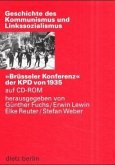 'Brüsseler Konferenz' der KPD von 1935, 1 CD-ROM