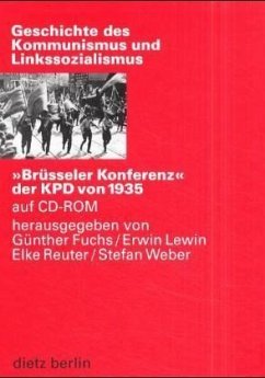 'Brüsseler Konferenz' der KPD von 1935, 1 CD-ROM