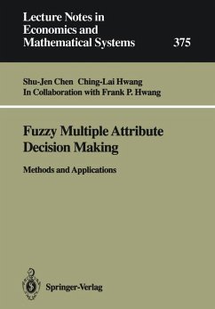 Fuzzy Multiple Attribute Decision Making - Chen, Shu-Jen;Hwang, Ching-Lai