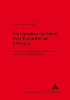 Les Chevaliers de l'Ordre de la Toison d'or au XVe siècle