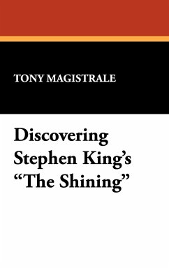 Discovering Stephen King's the Shining - Magistrale, Tony
