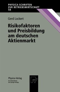 Risikofaktoren und Preisbildung am deutschen Aktienmarkt - Lockert, Gerd