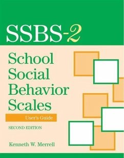School Social Behavior Scales User's Guide - Merrell, Kenneth; Caldarella, Paul