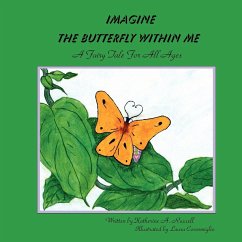 Imagine the Butterfly Within Me - Russell, Katherine