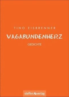 Vagabundenherz - Eisbrenner, Tino