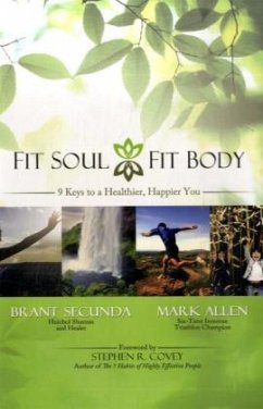 Fit Soul, Fit Body - Secunda, Brant;Allen, Mark
