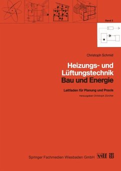 Heizungs- und Lüftungstechnik (=Bau & Energie ; Bd. 5).