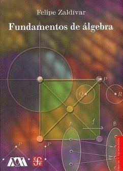 Fundamentos de Algebra - Zald-Var, Felipe Gonzlez, Otto-Ral Zaldivar, Felipe