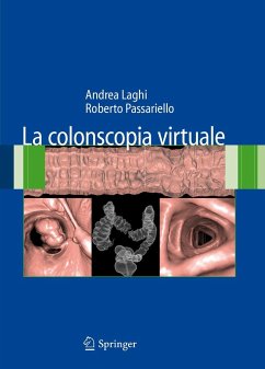 La Colonscopia Virtuale - Laghi, Andrea;Passariello, Roberto