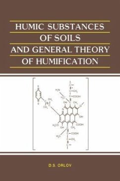 Humic Substances of Soils and General Theory of Humification - Orlov, D S