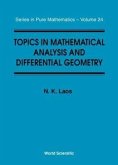 Topics in Mathematical Analysis and Differential Geometry