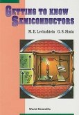 Getting to Know Semiconductors