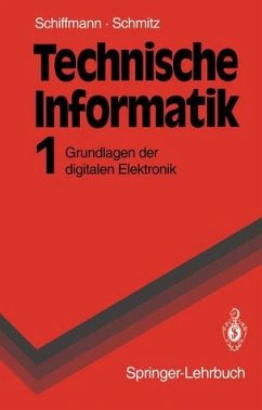 Technische Informatik Grundlagen der digitalen Elektronik