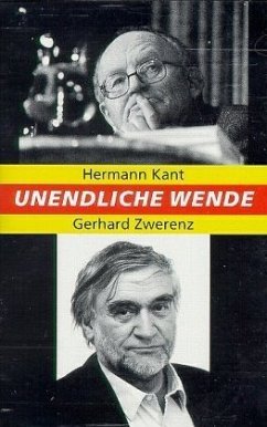 Unendliche Wende, 2 Cassetten - Kant, Hermann; Zwerenz, Gerhard