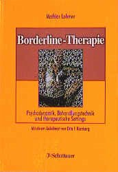 Borderline-Therapie - Lohmer, Mathias
