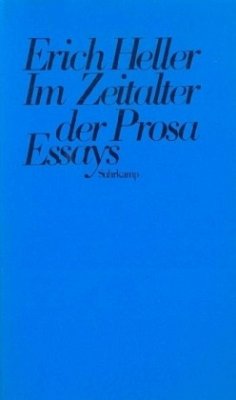 Im Zeitalter der Prosa - Heller, Erich