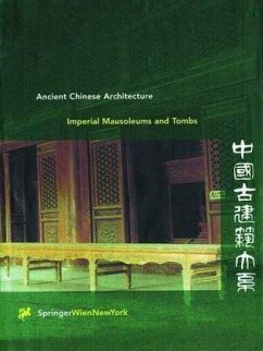 Cover Imperial Mausoleums and Tombs / Ancient Chinese Architecture, 10 Vols.