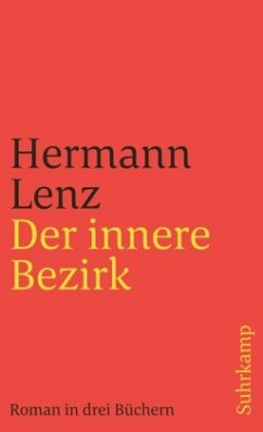 Der innere Bezirk - Lenz, Hermann