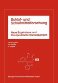 Schlaf- und Schlafmittelforschung Schlaf- und Schlafmittelforschung