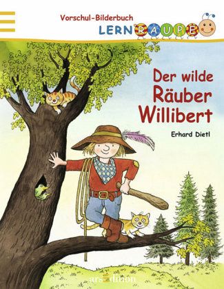 Der wilde Räuber Willibert Der wilde Räuber Willibert