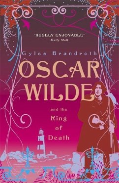 Oscar Wilde and the Ring of Death - Brandreth, Gyles