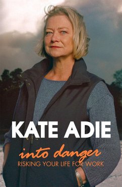 Into Danger - Adie, Kate
