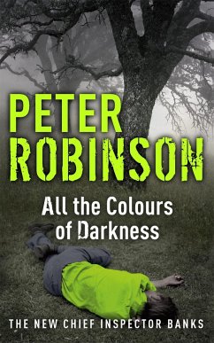 All the Colours of Darkness - Robinson, Peter