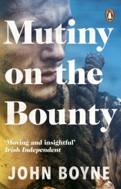 Mutiny On The Bounty - Boyne, John