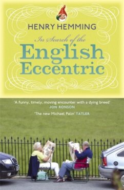 In Search Of The English Eccentric - Hemming, Henry