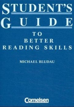 Student's Guide to Better Reading Skills