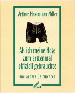 Als ich meine Hose zum erstenmal offiziell gebrauchte