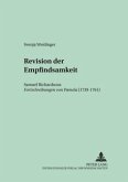 Revision der Empfindsamkeit Revision der Empfindsamkeit