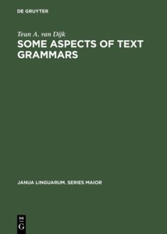 Some Aspects of Text Grammars - Dijk, Teun A. van