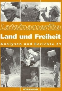 Land und Freiheit / Lateinamerika, Analysen und Berichte Bd.21 - Gabbert, Karin
