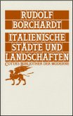 Italienische Städte und Landschaften (Cotta's Bibliothek der Moderne, Bd. 50)
