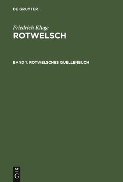 Rotwelsches Quellenbuch - Kluge, Friedrich