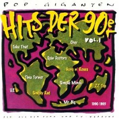 Hits Der 90Er 1 - Pop Giganten-Hits der 90er 1