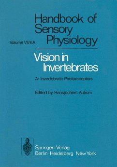 Handbook Of Sensory Physiology : Volume VII/2A : Comparative Physiology And Evolution Of Vision In Invertebrates : A: Invertebrate Photoreceptors : (Text Englisch) - Autrum, Hansjochem (Hrsg.)