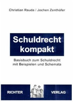 Schuldrecht kompakt - Rauda, Christian;Zenthöfer, Jochen